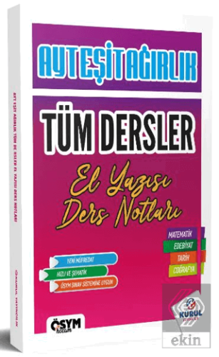 2025 AYT Eşit Ağırlık Tüm Dersler El Yazısı Ders Notları Kolektif Kuru