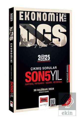 2025 DGS Ekonomik Seri Son 5 Yıl Sayısal-Sözel Yetenek Çıkmış Sorular