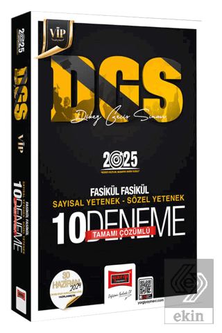 2025 DGS Vip Tamamı Çözümlü Sayısal-Sözel Yetenek Fasikül Fasikül 10 D