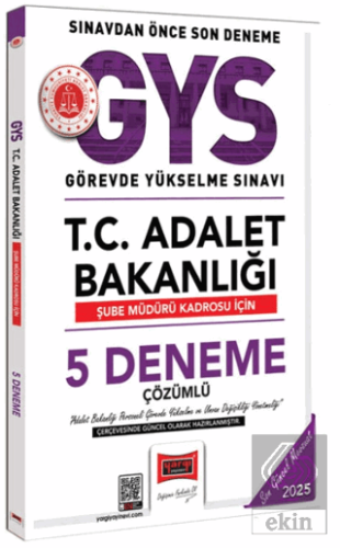 2025 GYS T.C. Adalet Bakanlığı Şube Müdürü Kadrosu İçin Çözümlü 5 Dene