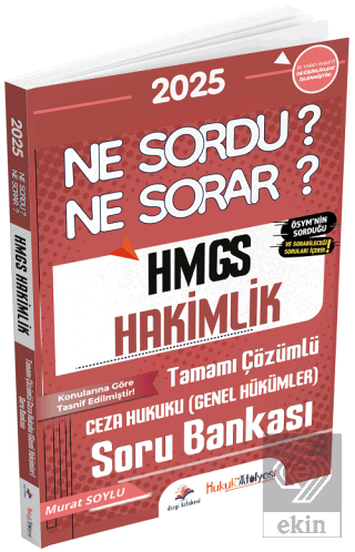 2025 Hukuk Atölyesi HMGS Hakimlik Ceza Hukuku Genel Hükümler Ne Sordu 