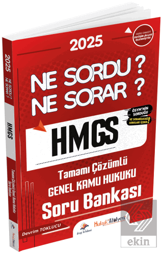 2025 Hukuk Atölyesi HMGS Hakimlik Genel Kamu Hukuku Ne Sordu Ne Sorar Soru Bankası Çözümlü