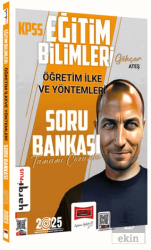 2025 KPSS Eğitim Bilimleri Tamamı Çözümlü Öğretim İlke ve Yöntemleri Soru Bankası