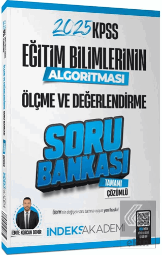 2025 KPSS Eğitim Bilimlerinin Algoritması Ölçme ve Değerlendirme Soru Bankası Çözümlü