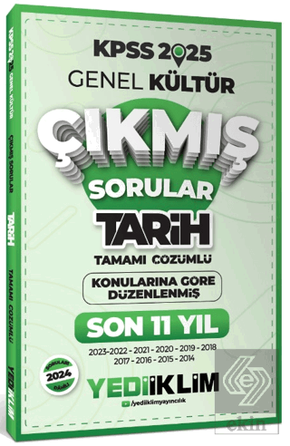 2025 KPSS Genel Kültür Lisans Tarih Konularına Göre Tamamı Çözümlü Son