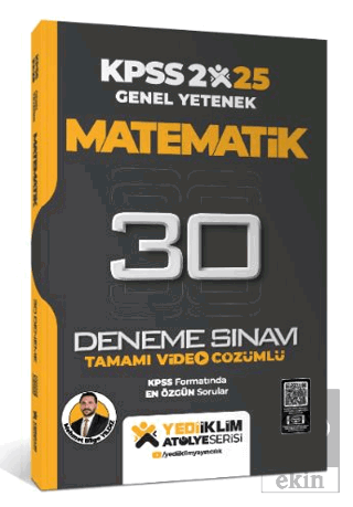 2025 KPSS Genel Yetenek Atölye Serisi Matematik Tamamı Video Çözümlü 30 Deneme Sınavı