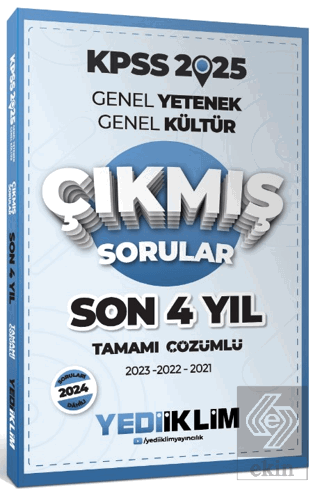 2025 KPSS Genel Yetenek Genel Kültür Son 4 Yıl Tamamı Çözümlü Çıkmış S