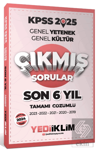 2025 KPSS Genel Yetenek Genel Kültür Son 6 Yıl Tamamı Çözümlü Çıkmış S