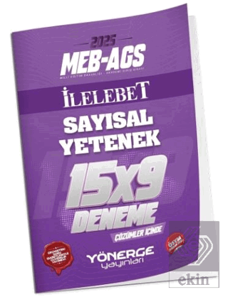 2025 MEB-AGS Sayısal Yetenek İLELEBET 15x9 Deneme Çözümlü