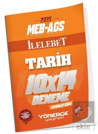 2025 MEB-AGS Tarih İLELEBET 10x14 Deneme Çözümlü