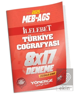 2025 MEB-AGS Türkiye Coğrafyası İLELEBET 8x17 Deneme Çözümlü