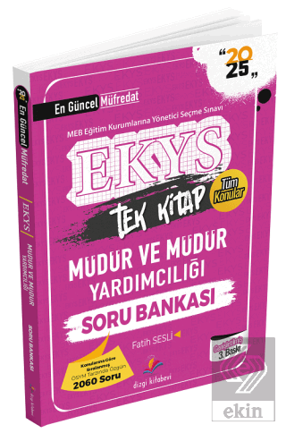 2025 MEB EKYS Müdür ve Müdür Yardımcılığı Soru Bankası