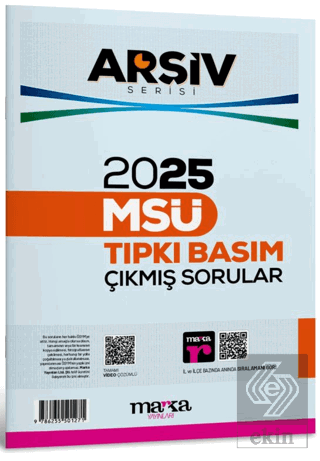 2025 MSÜ Çıkmış Sorular Tıpkı Basım Çözümlü Arşiv Serisi