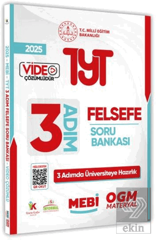 2025 TYT MEBİ-OGM 3 ADIM Felsefe Soru Bankası Video Çözümlü Kolektif K