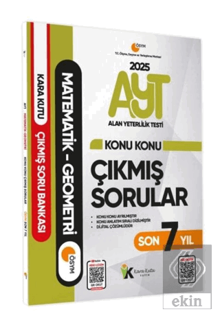 2025 YKS-AYT Matematik-Geometri Karakutu Konu Konu Çıkmış Soru Bankası ÖSYM Son 7 Yıl D. Çözümlü