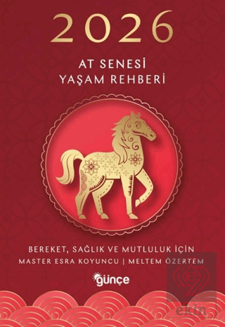 2026 At Senesi Yaşam Rehberi