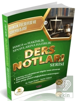 2026 HMGS Hakimlik HUKAL Hukuk Felsefesi ve Sosyolojisi Ders Notları