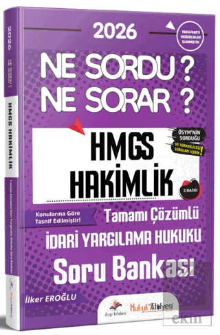 2026 Hukuk Atölyesi Hakimlik HMGS Ne Sordu Ne Sorar İdari Yargılama Hu