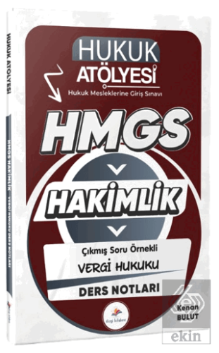 2026 Hukuk Atölyesi HMGS Hakimlik Hukuk Mesleklerine Giriş Sınavı Çıkm