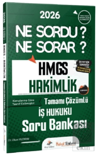 2026 Hukuk Atölyesi HMGS Hakimlik İş Hukuku Ne Sordu Ne Sorar Soru Ban