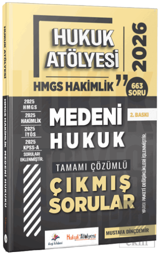 2026 Hukuk Atölyesi HMGS Hakimlik Medeni Hukuk Çıkmış Sorular Çözümlü