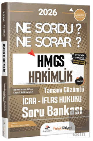 2026 Hukuk Atölyesi HMGS Hakimlik Ne Sordu Ne Sorar İcra İflas Hukuku 