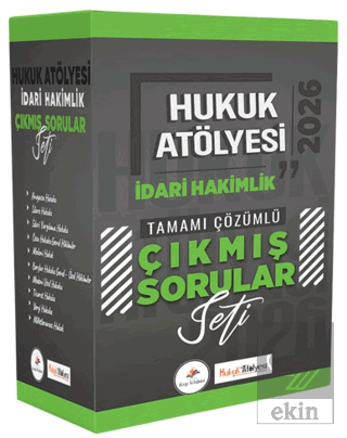 2026 Hukuk Atölyesi İdari Hakimlik Tamamı Çözümlü Çıkmış Sorular Seti