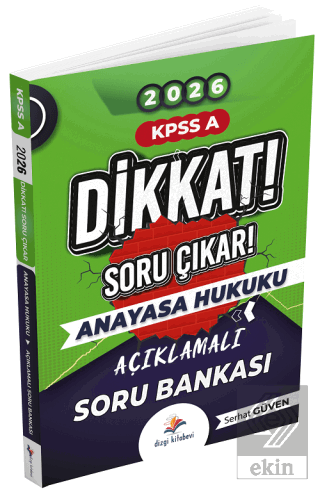 2026 KPSS A Grubu Anayasa Hukuku Dikkat Soru Çıkar Soru Bankası