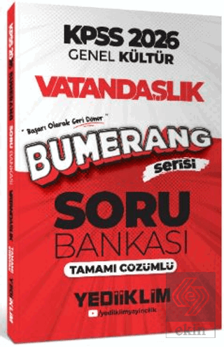 2026 KPSS Genel Kültür Bumerang Vatandaşlık Tamamı Çözümlü Soru Bankas