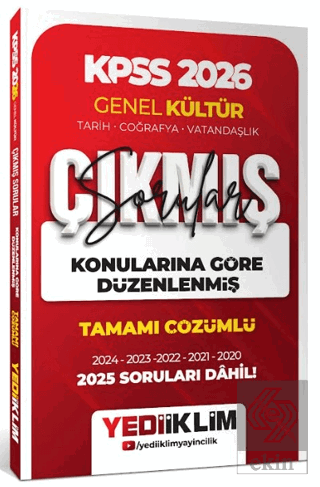 2026 KPSS Genel Kültür Konularına Göre Düzenlenmiş Tamamı Çözümlü Çıkm