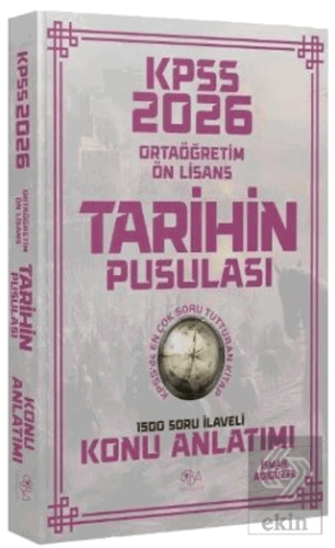 2026 KPSS Lise Ortaöğretim Ön Lisans Tarihin Pusulası Konu Anlatımı
