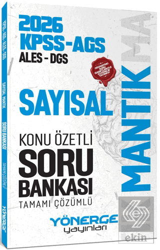 2026 KPSS MEB-AGS ALES DGS Sayısal Mantık Konu Özetli Soru Bankası