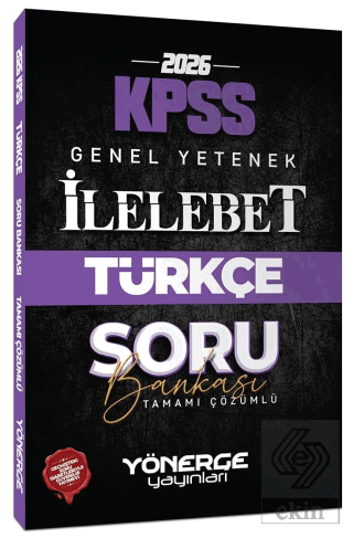 2026 KPSS Türkçe İlelebet Soru Bankası Çözümlü