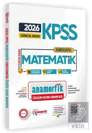 2026 KPSS Yeni Sistem Anamorfik Matematik Özgün Soru Bankası Konu Konu