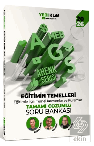2026 MEB AGS Ahenk Serisi Eğitimin Temelleri Eğitimle İlgili Temel Kavramlar ve Kuramlar Tamamı Çözümlü Soru Bankası