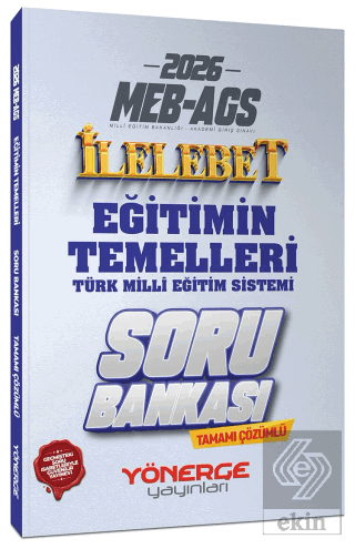 2026 MEB-AGS Eğitimin Temelleri ve Türk Milli Eğitim Sistemi İlelebet 