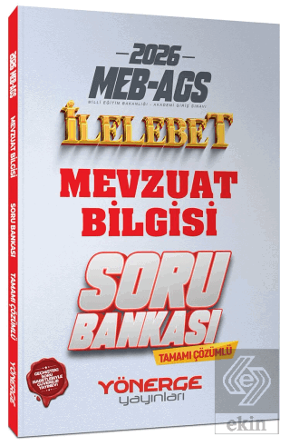 2026 MEB-AGS Mevzuat Bilgisi İlelebet Soru Bankası