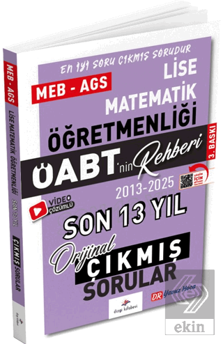 2026 MEB AGS ÖABT Lise Matematik ÖABTnin Rehberi Konularına Göre Tasnif Edilmiş Son 13 Yıl Orijinal Video Çözümlü Çıkmış Sınav Soruları