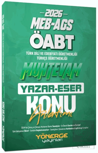 2026 ÖABT MEB-AGS Türkçe-Türk Dili Edebiyatı Muhtevam Yazar Eser Konu Anlatımı