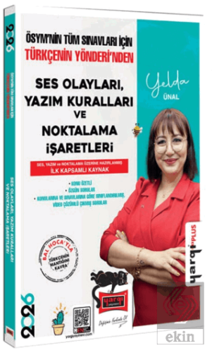 2026 ÖSYMnin Tüm Sınavları İçin Ses Olayları Yazım Kuralları ve Noktal