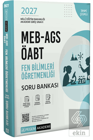 2027 MEB AGS ÖABT Fen Bilimleri Öğretmenliği Tamamı Çözümlü Soru Bankası