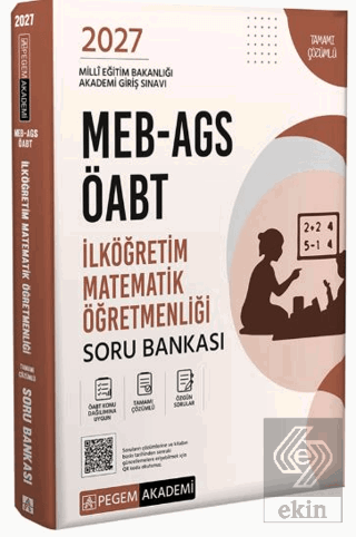 2027 MEB AGS ÖABT İlköğretim Matematik Öğretmenliği Tamamı Çözümlü Soru Bankası