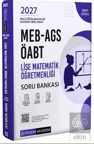 2027 MEB AGS ÖABT Lise Matematik Öğretmenliği Tamamı Çözümlü Soru Bankası