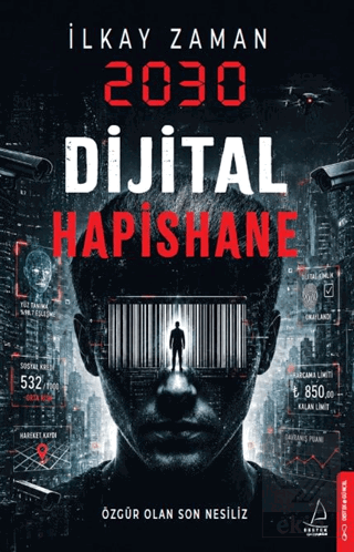 2030 Dijital Hapishane
