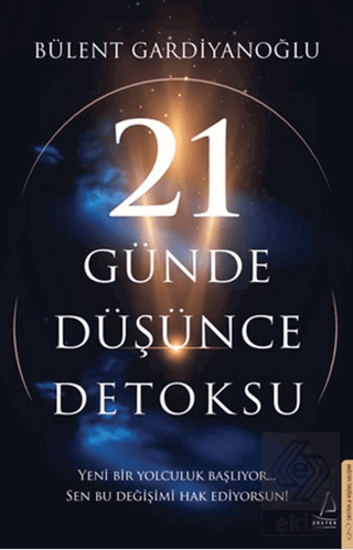 21 Günde Düşünce Detoksu