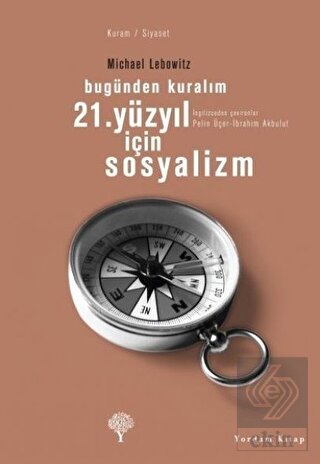 21. Yüzyıl İçin Sosyalizm