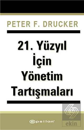 21. Yüzyıl İçin Yönetim Tartışmaları