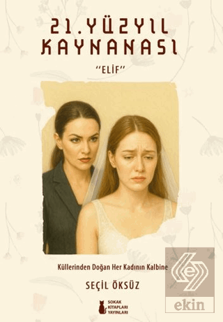 21. Yüzyıl Kaynanası