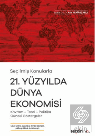 21. Yüzyılda Dünya Ekonomisi