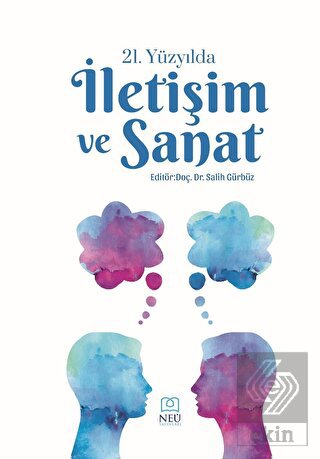 21. Yüzyılda İletişim ve Sanat